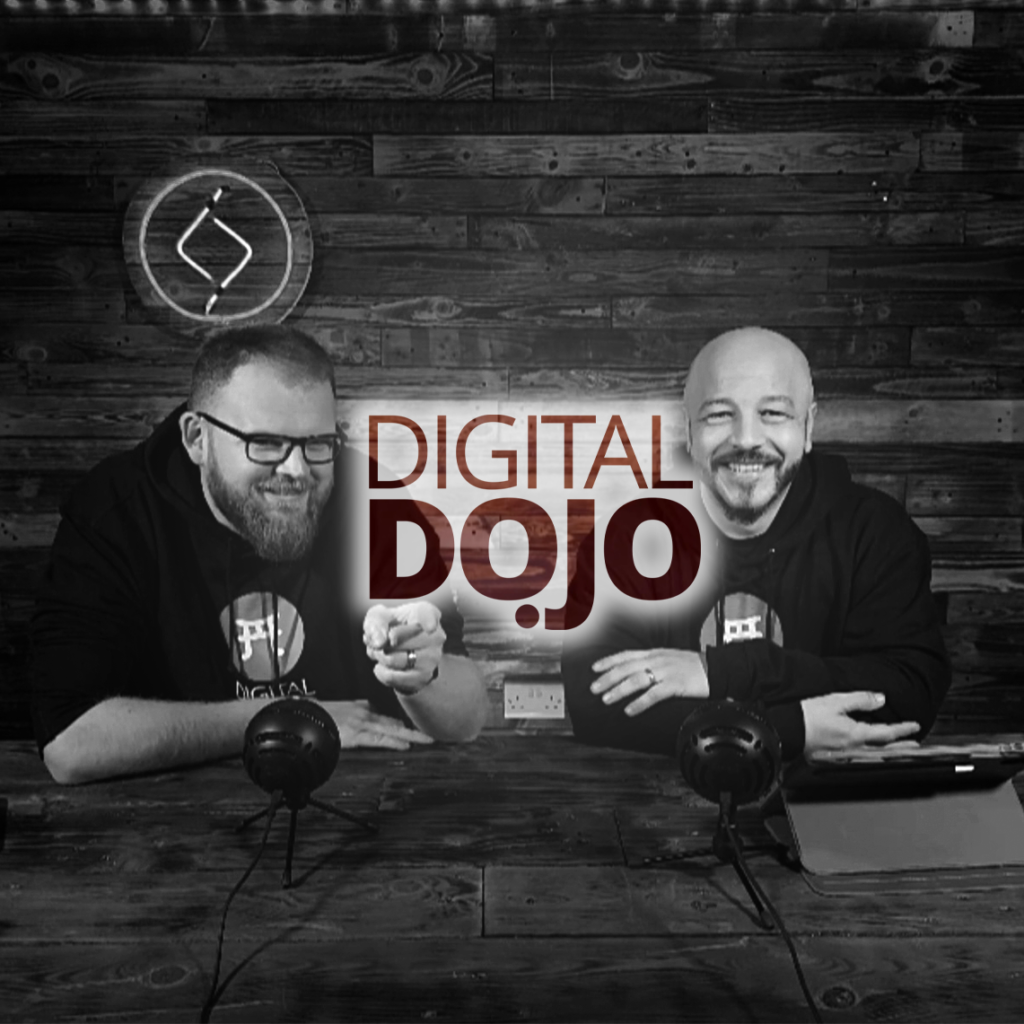 Digital Dojo - Our New Monthly Podcast!